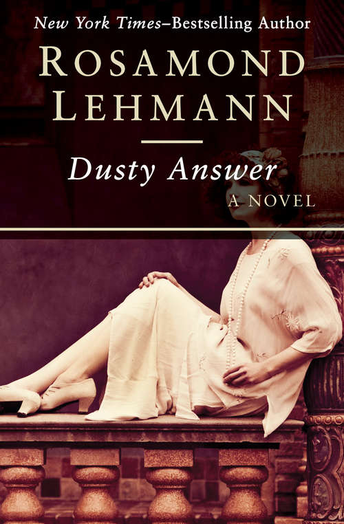 Book cover of Dusty Answer: A Novel (Modern Classics Ser.)