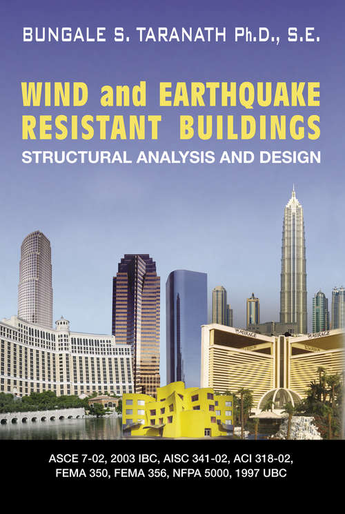 Book cover of Wind and Earthquake Resistant Buildings: Structural Analysis and Design