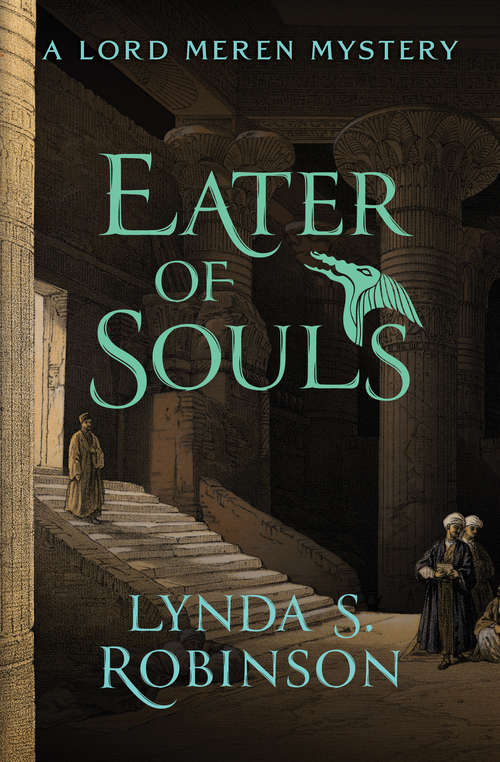 Book cover of Eater of Souls (Digital Original) (The Lord Meren Mysteries #4)