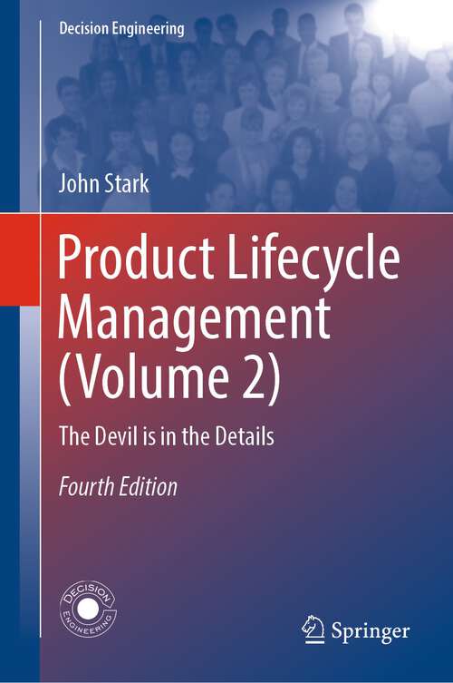 Book cover of Product Lifecycle Management: The Devil is in the Details (4th ed. 2024) (Decision Engineering)