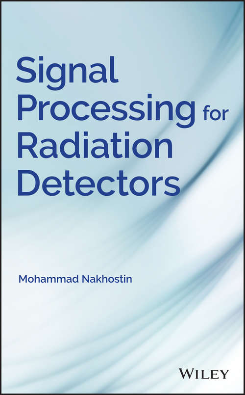 Book cover of Signal Processing for Radiation Detectors