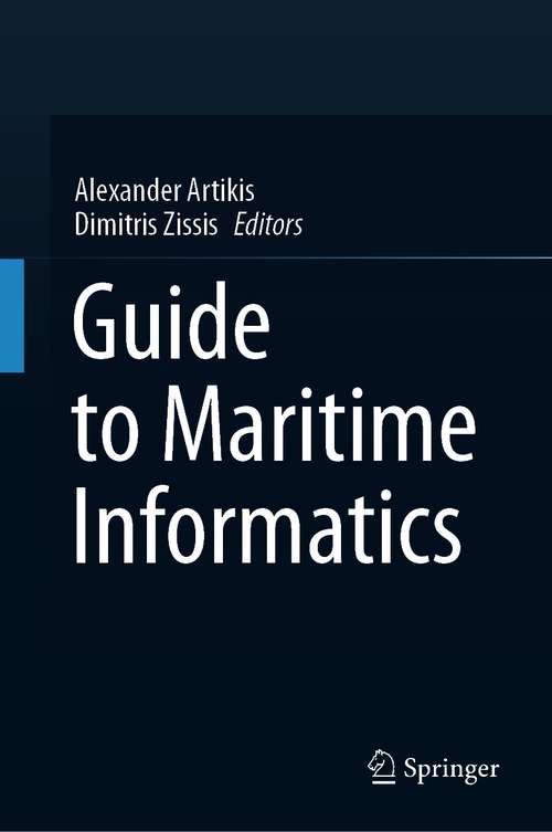 Book cover of Guide to Maritime Informatics (1st ed. 2021)