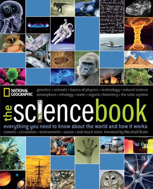 Book cover of The Science Book: Everything You Need To Know About The World And How It Works