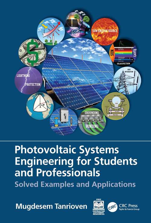 Book cover of Photovoltaic Systems Engineering for Students and Professionals: Solved Examples and Applications