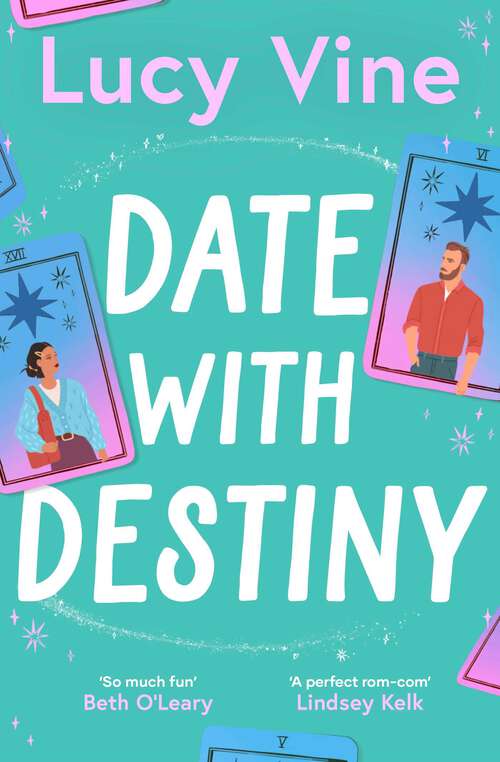 Book cover of Date with Destiny: the laugh-out-loud romance from the beloved author of SEVEN EXES