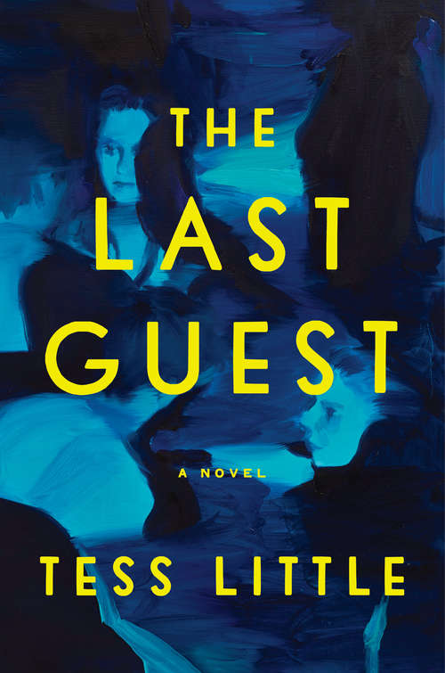 Book cover of The Last Guest: A Novel