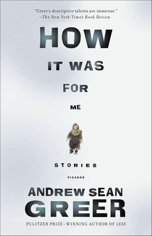 Book cover of How It Was for Me: Stories