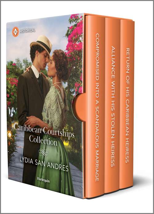 Book cover of Caribbean Courtships Collection: Three Caribbean Historical Romance Novels (Original) (Caribbean Courtships)