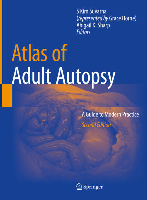 Book cover of Atlas of Adult Autopsy: A Guide to Modern Practice (Second Edition 2024)