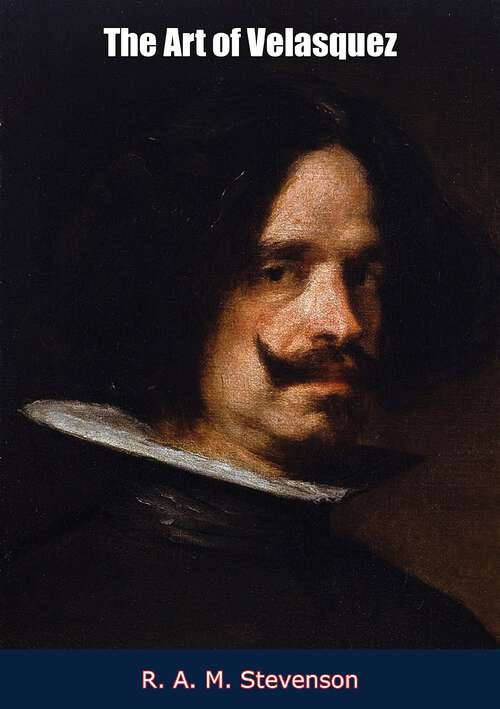 Book cover of The Art of Velasquez