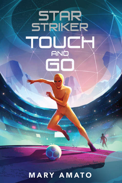 Book cover of Touch and Go (Star Striker)