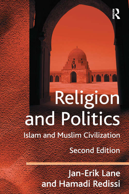 Book cover of Religion and Politics: Islam and Muslim Civilization (2)