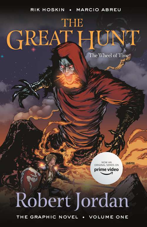 Book cover of The Great Hunt: The Graphic Novel: Volume One (Wheel of Time: The Graphic Novel)