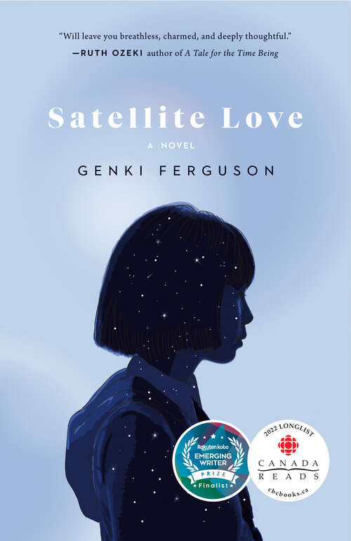 Book cover of Satellite Love: A Novel