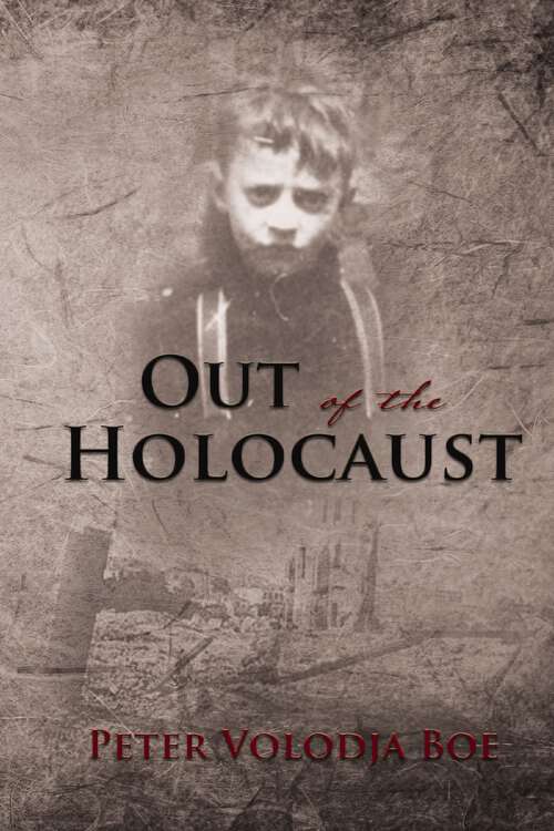 Book cover of Out of the Holocaust