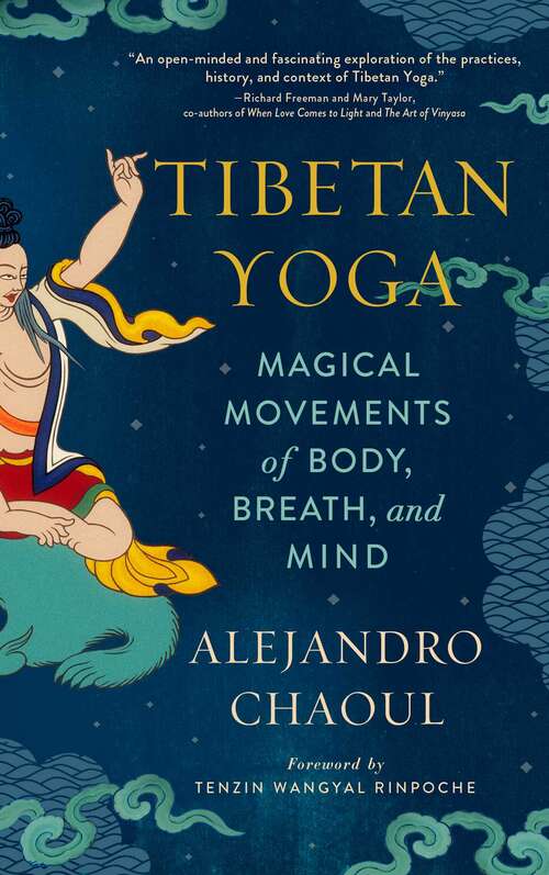 Book cover of Tibetan Yoga: Magical Movements of Body, Breath, and Mind