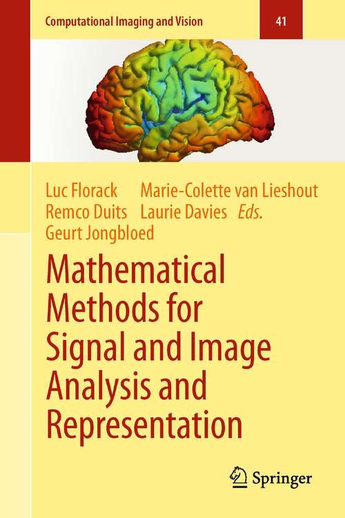 Book cover of Mathematical Methods for Signal and Image Analysis and Representation