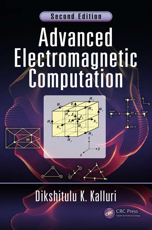 Book cover of Advanced Electromagnetic Computation