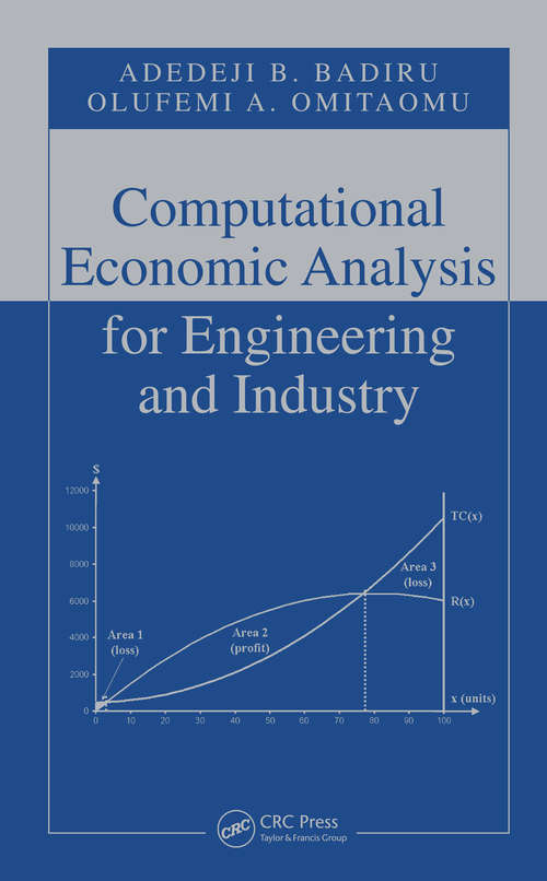 Book cover of Computational Economic Analysis for Engineering and Industry (Systems Innovation Book Series)