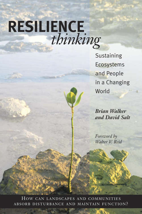 Book cover of Resilience Thinking: Sustaining Ecosystems and People in a Changing World