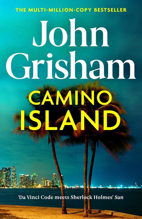 Book cover of Camino Island: The Sunday Times bestseller (Camino Ser. #1)