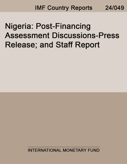 Book cover of Nigeria: Post-Financing Assessment Discussions-Press Release; and Staff Report