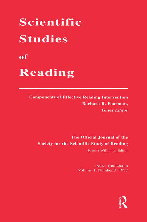 Book cover of Components of Effective Reading Intervention: A Special Issue of scientific Studies of Reading