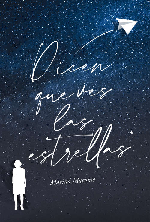 Book cover of Dicen que ves las estrellas