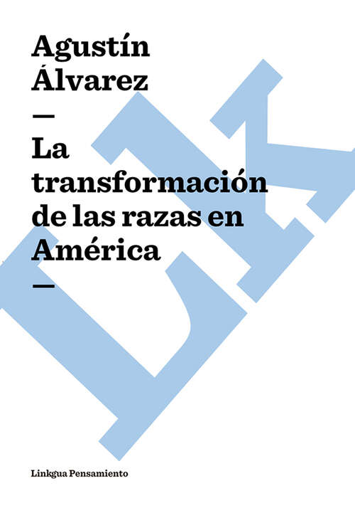 Book cover of La transformación de las razas en América