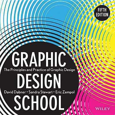 Book cover of Graphic Design School (Fifth Edition)