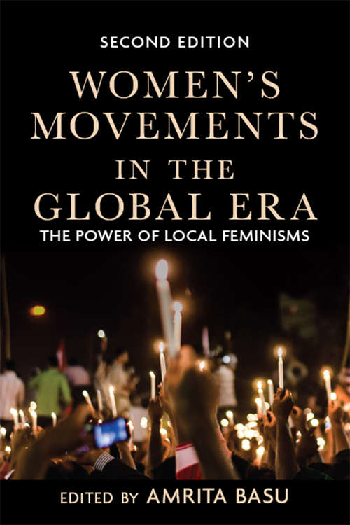 Book cover of Women's Movements in the Global Era: The Power of Local Feminisms (2)