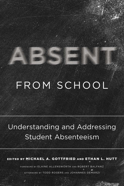 Book cover of Absent from School: Understanding and Addressing Student Absenteeism