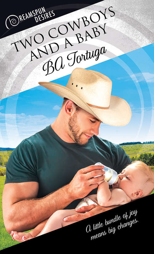 Book cover of Two Cowboys and a Baby (Dreamspun Desires #30)