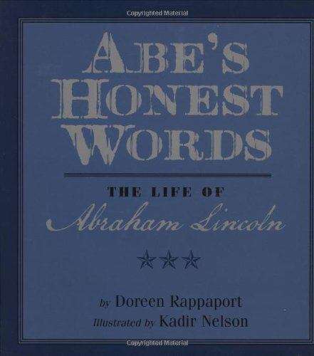 Book cover of Abe's Honest Words: The Life of Abraham Lincoln