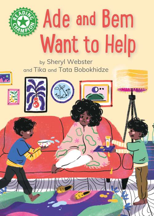 Book cover of Ade and Bem Want to Help: Independent Reading Green 5 (Reading Champion #515)