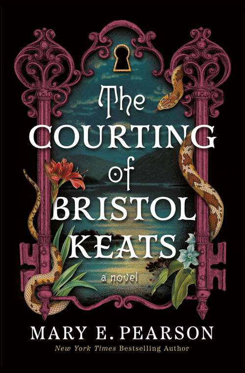 Book cover of The Courting of Bristol Keats: A Novel (The Courting of Bristol Keats #1)