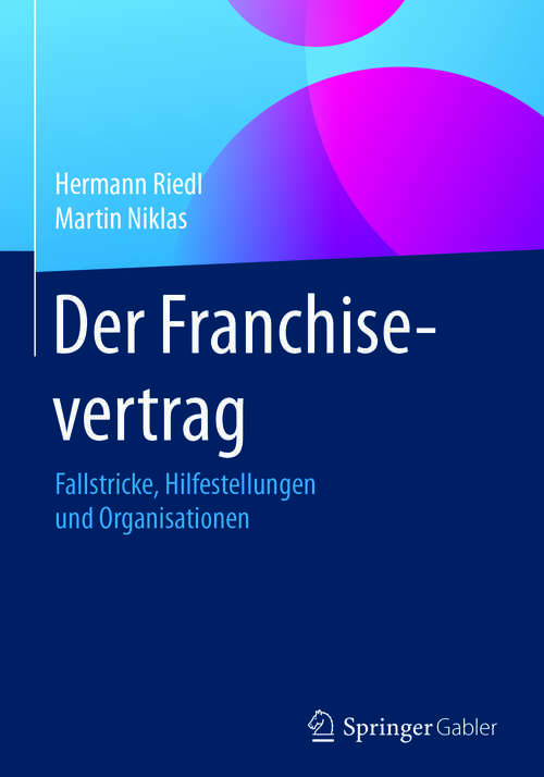 Book cover of Der Franchisevertrag