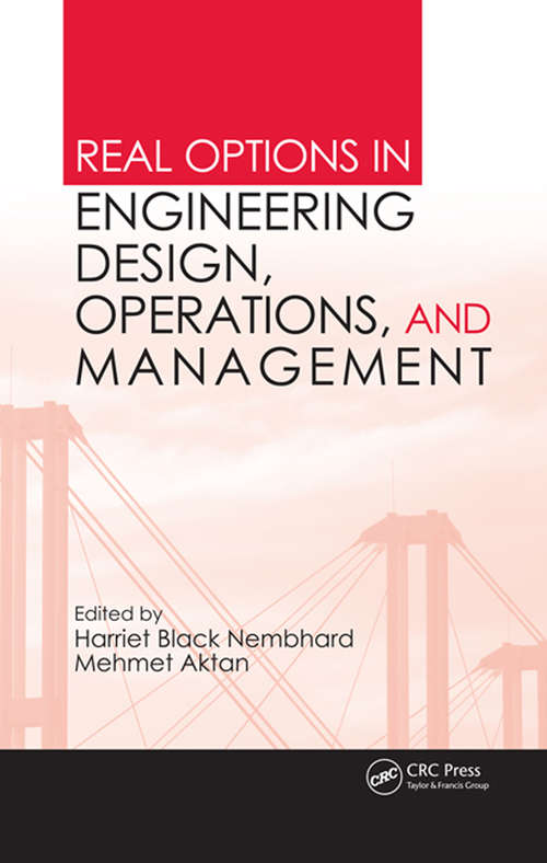 Book cover of Real Options in Engineering Design, Operations, and Management