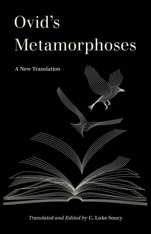 Book cover of Ovid's Metamorphoses: A New Translation (World Literature in Translation)