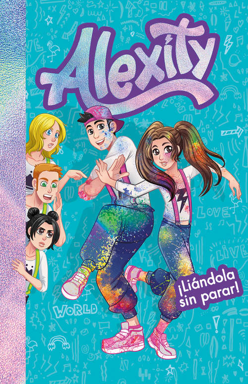 Book cover of ¡Liándola sin parar! (Alexity: Volumen 2)