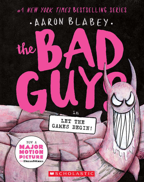 Book cover of The Bad Guys in Let the Games Begin! (The Bad Guys)