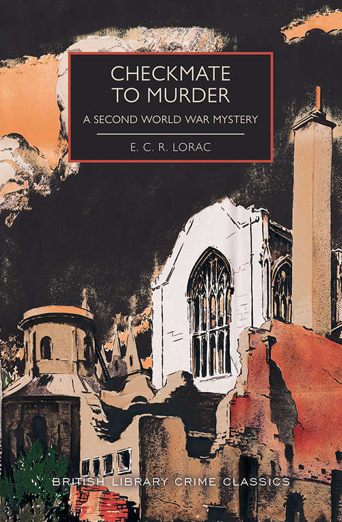 Book cover of Checkmate to Murder: A Second World War Mystery (British Library Crime Classics)