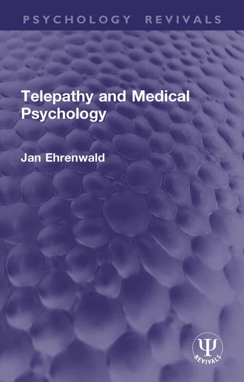 Book cover of Telepathy and Medical Psychology (Psychology Revivals)