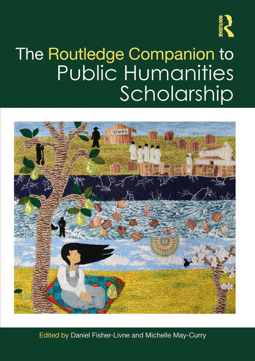 Book cover of The Routledge Companion to Public Humanities Scholarship (Routledge Literature Companions)
