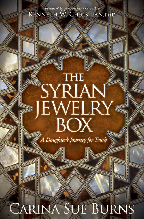 Book cover of The Syrian Jewelry Box: A Daughter’s Journey for Truth