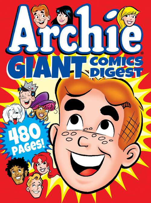 Book cover of Archie Giant Comics Digest (Archie Giant Comics Digests #1)