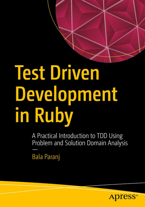 Book cover of Test Driven Development in Ruby