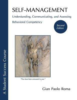 Book cover of Self-management: Understanding, Communicating, And Assessing, Behavioral Competency (Second Edition)