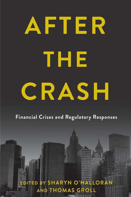 Book cover of After the Crash: Financial Crises and Regulatory Responses