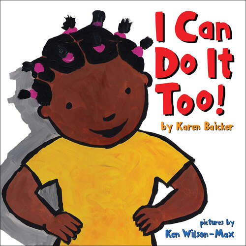Book cover of I Can Do It Too!